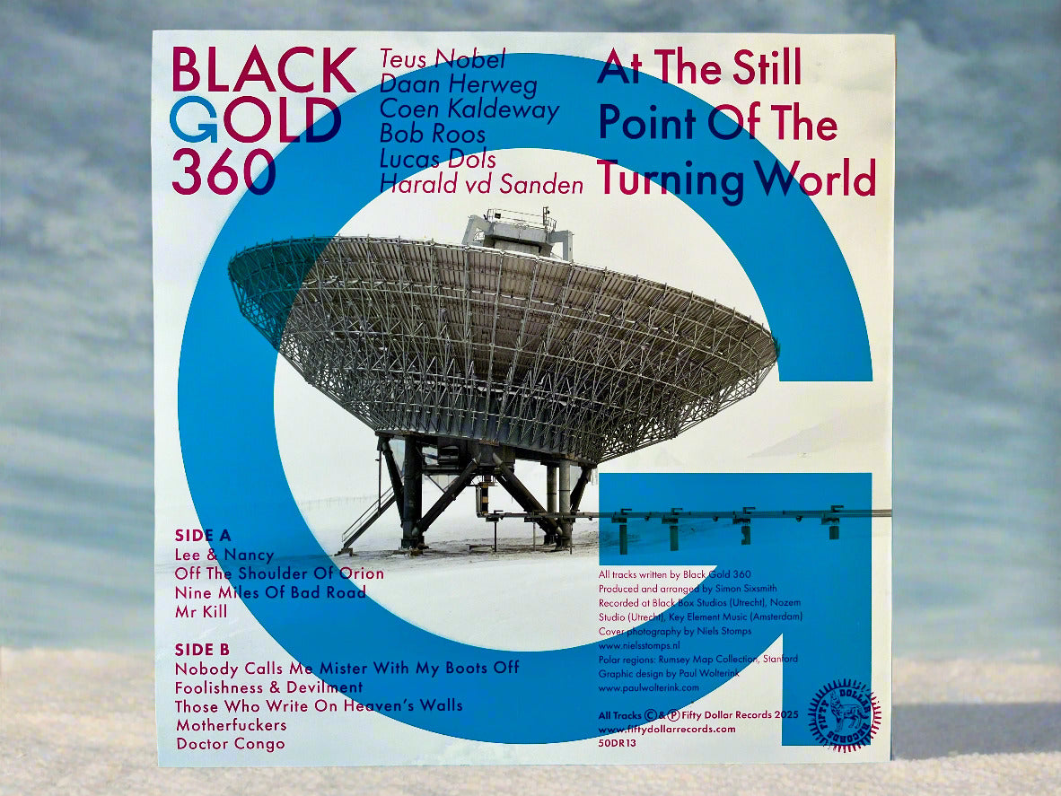 01. Vinyl: Black Gold 360 - At The Still Point Of The Turning World Album: Limited Edition LP (2025)